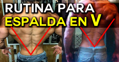 Rutina para una espalda con forma de V - Aztethic Fitness